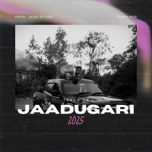 Jaadugari (Explicit)