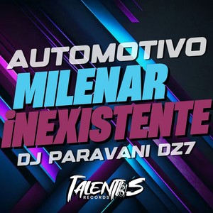 Automotivo Milenar Inexistente (Explicit)