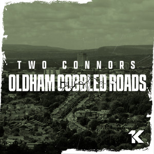 Oldham Cobbled Roads (Explicit)