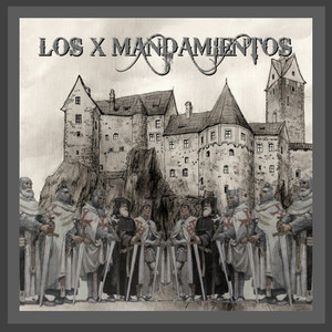 Los X Mandamientos (Explicit)