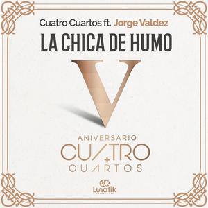 La Chica de humo (feat. Jorge Valdez)