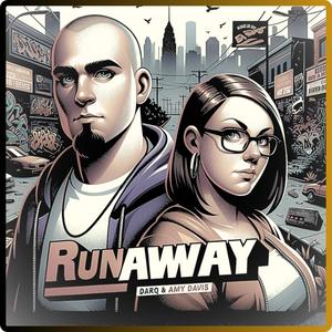 Runaway (feat. Amy Davis) (Explicit)