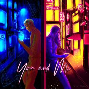 Sean Ower - You and Me