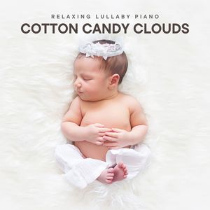 Cotton Candy Clouds: Lullabies Babies