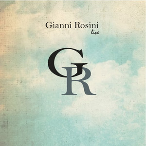 Gianni Rosini (Live)