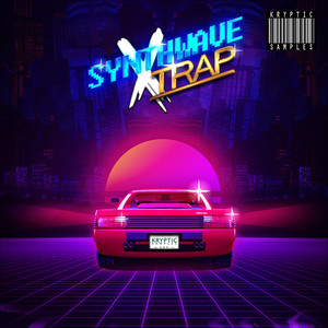 Synthwave X Trap by Kryptic