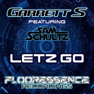 Letz Go (original mix) (feat. Sam Schultz)