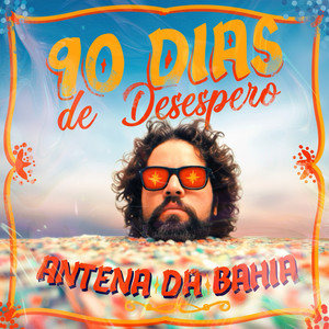 90 Dias de Desespero