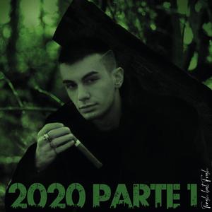 2020, Parte 1 (Explicit)