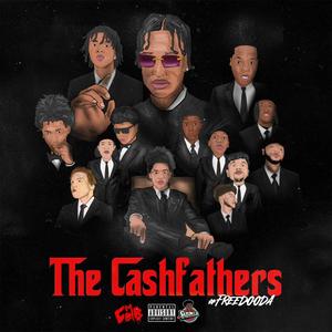 The CashFathers (Explicit)