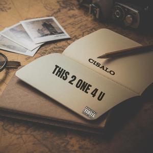 This 2 One 4 U (Explicit)