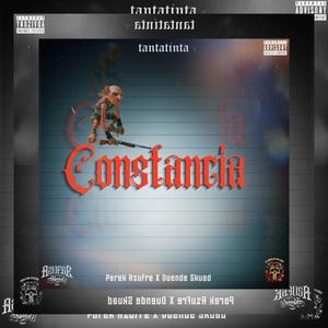 Constancia (feat. Duende Skuad) [Explicit]