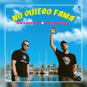No Quiero Fama (feat. David Asensio)