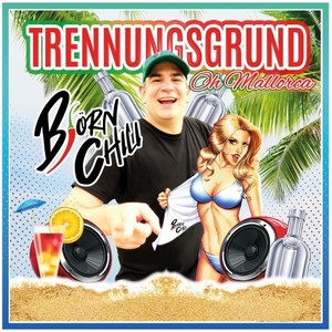 Trennungsgrund (Oh Mallorca)