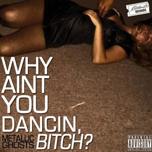 WHY AINT YOU DANCIN' *****?