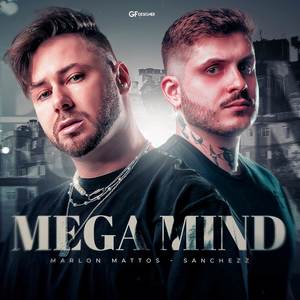 MEGA MIND (Explicit)