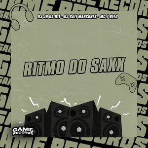 Ritmo do Saxx (Explicit)