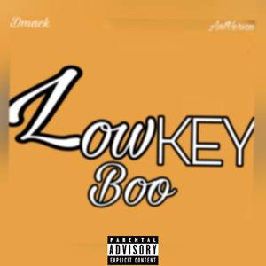 Lowkey Boo (Explicit)