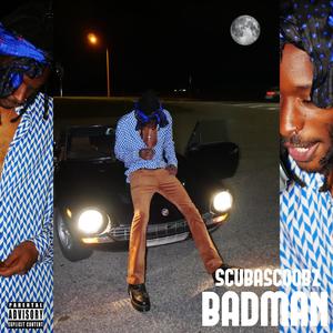 Bad Man (Explicit)