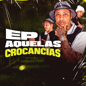 Aquelas Crocancias (Explicit)