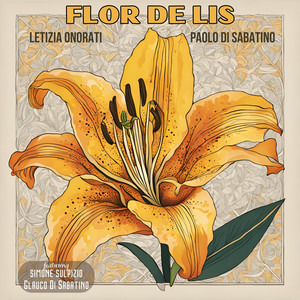 Flor de Lis (feat. Simone Sulpizio & Glauco Di Sabatino)