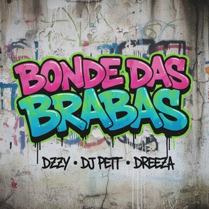 Bonde das Brabas (Explicit)