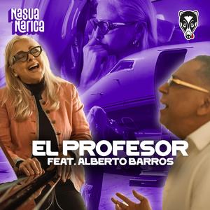 El Profesor (feat. Alberto Barros)