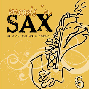 Moods 'N Sax Part 6