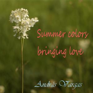 Summer colors bringing love