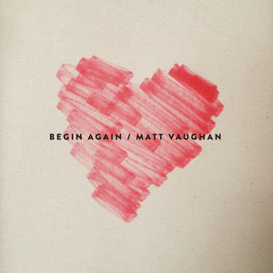 Begin Again