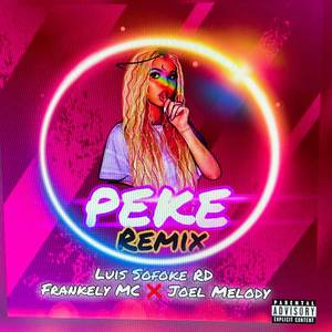Peke (Remix|Explicit)