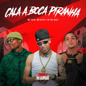 Cala a Boca Piranha (Explicit)