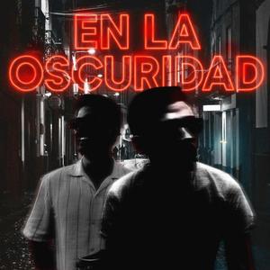 eN La oScuRidaD (feat. Franco Maltratto) (Explicit)