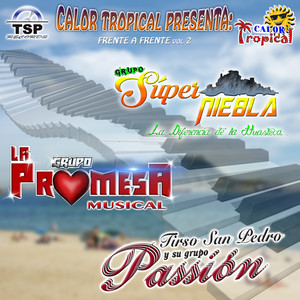 Calor Tropical Presenta: Frente A Frente Vol. 2