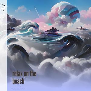 Relax on the Beach (Remix)