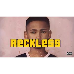 Reckless