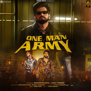One Man Army (feat. Prithviraj Pilania & Vaishali Chaudhary)