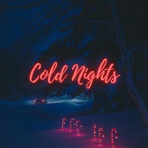 Cold Nights