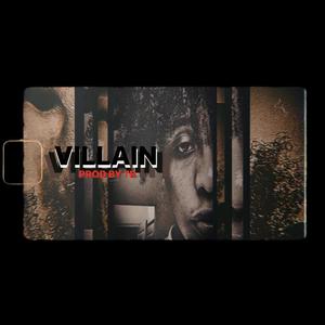 VILLAIN (Explicit)