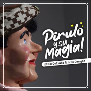 Pirulo y su magia