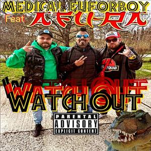 Watch Out (feat. Medical & Afu-Ra) [Explicit]