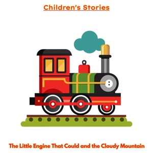 The Little Engine That Could and the Cloudy Mountain