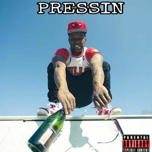 Pressin (Explicit)