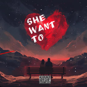 She want to (Explicit)