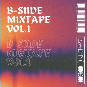 B-Siide Mixtape, Vol. 1 (Explicit)