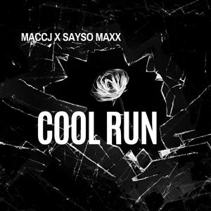 Cool Run (feat. MaccJ) [Explicit]