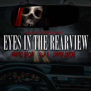 Eyes In The Rearview (Explicit)