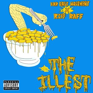 The Illest (Explicit)