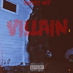 VILLAIN (feat. JD) (Explicit)