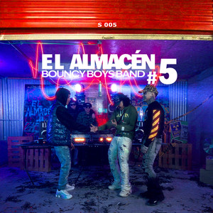 El Almacén #05 (Explicit)